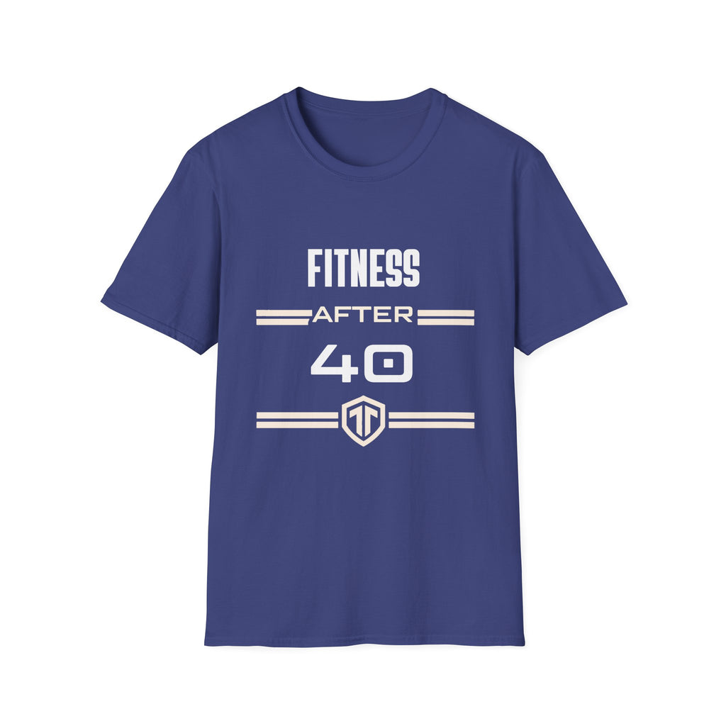 Fitness After 40 T-Shirt — Tee for Over-40s