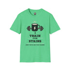 T‑Shirt — I Train for Stairs Coffee
