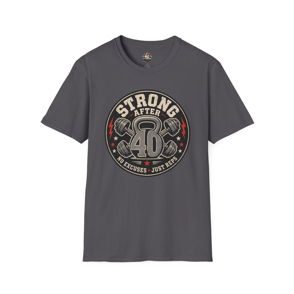 Strong After 40 T-Shirt — Fitness Tee for Over 40s