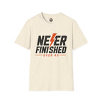 T-Shirt — Never Finished Over 40 Graphic Tee