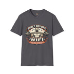 Built Before WiFi T-Shirt — Vintage Strongman Barbell Gym Tee