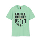 Built Different After 40 T-Shirt — Funny 40th Birthday Tee for Men & Women