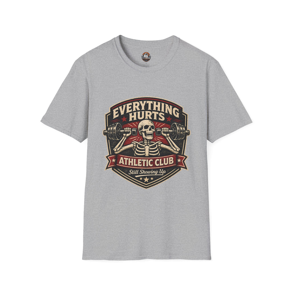 Everything Hurts Athletic Club Tee