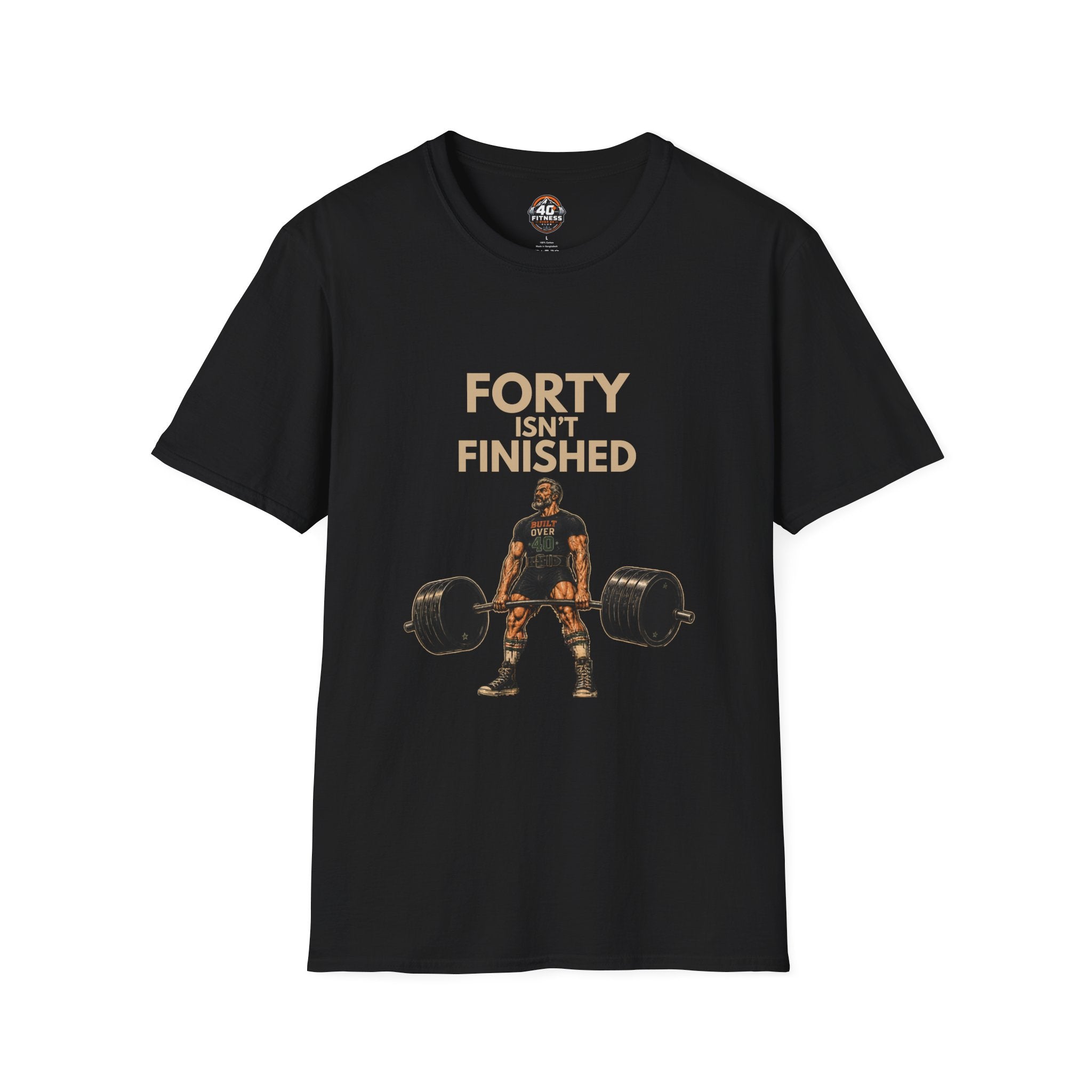 40 Isn't Finished T-Shirt — Motivational Fitness Tee