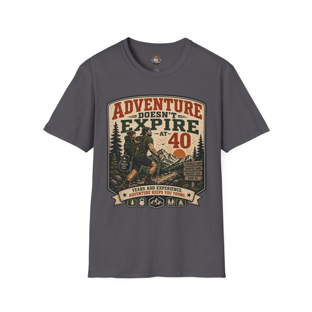 Adventure Doesn't Expire At 40 T‑Shirt