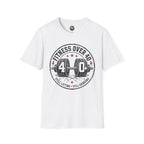 Fitness Over 40 T‑Shirt — Still Lifting Still Grinding