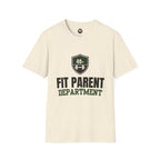 Fit Parent Department T-Shirt — 40+ Fitness Dad & Mom Tee