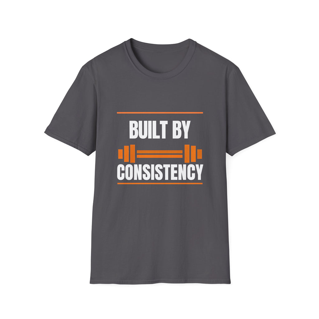 Built By Consistency Fitness T-Shirt