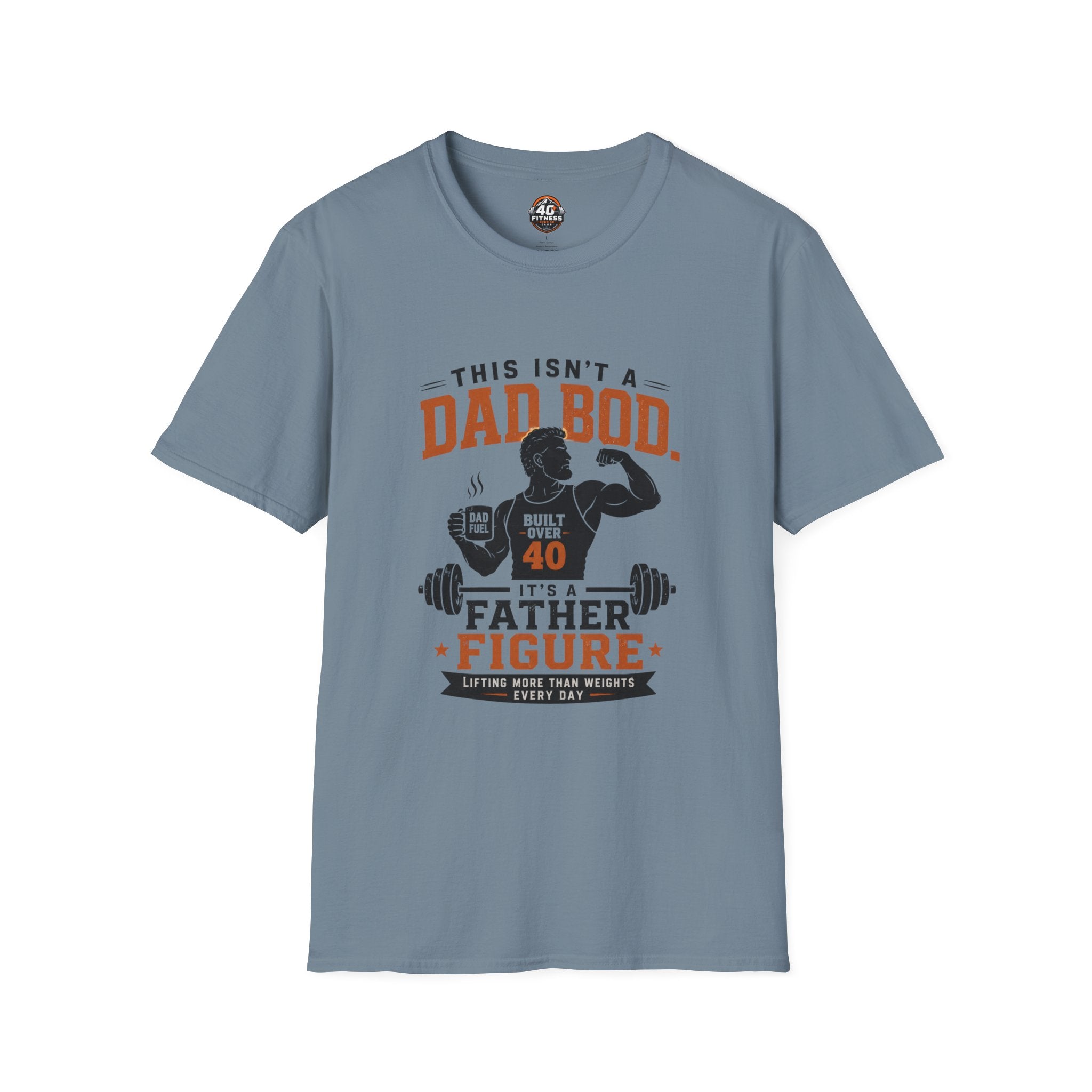 Dad Bod T-Shirt — "This Isn't a Dad Bod, It's a Father Figure" Fitness Tee