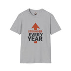Stronger Every Year T-Shirt