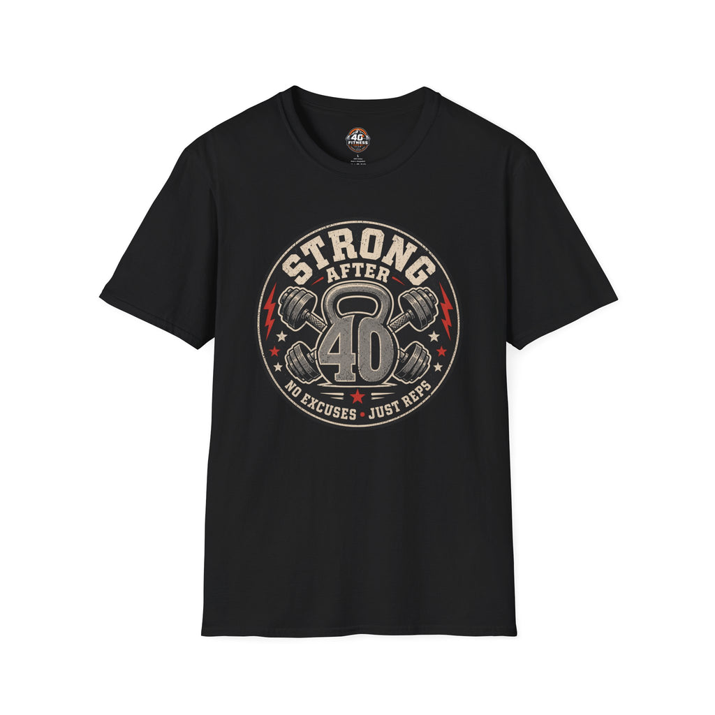 Strong After 40 T-Shirt — Fitness Tee for Over 40s