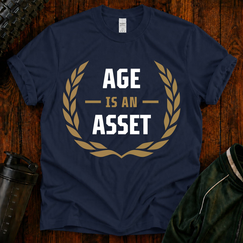 Age Is an Asset Fit After 40 graphic t-shirt celebrating healthy aging and lifelong fitness.