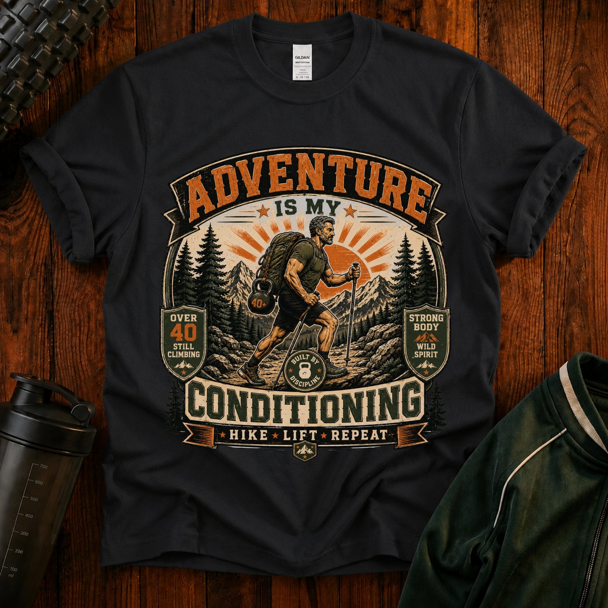 Adventure Is My Conditioning T-Shirt