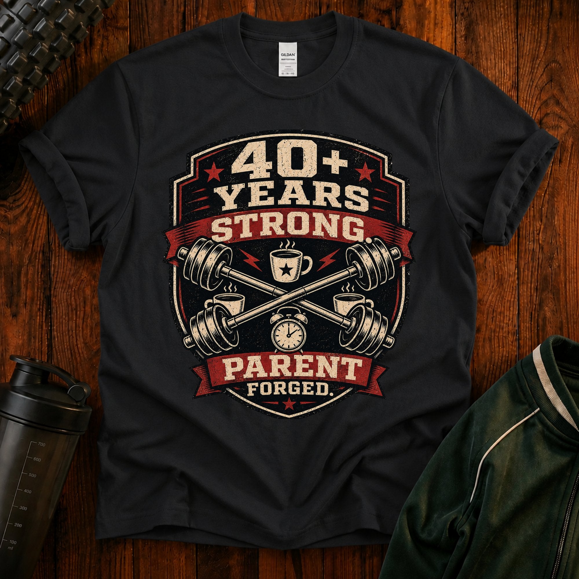 40+ Years Strong T-Shirt — Proud Parent Fitness Dad/Mom Gift