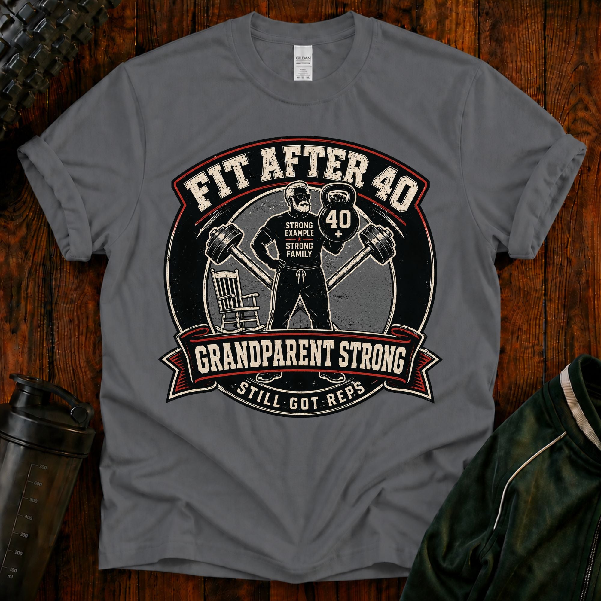 Fit After 40 T-Shirt — Grandparent Strong Fitness Tee