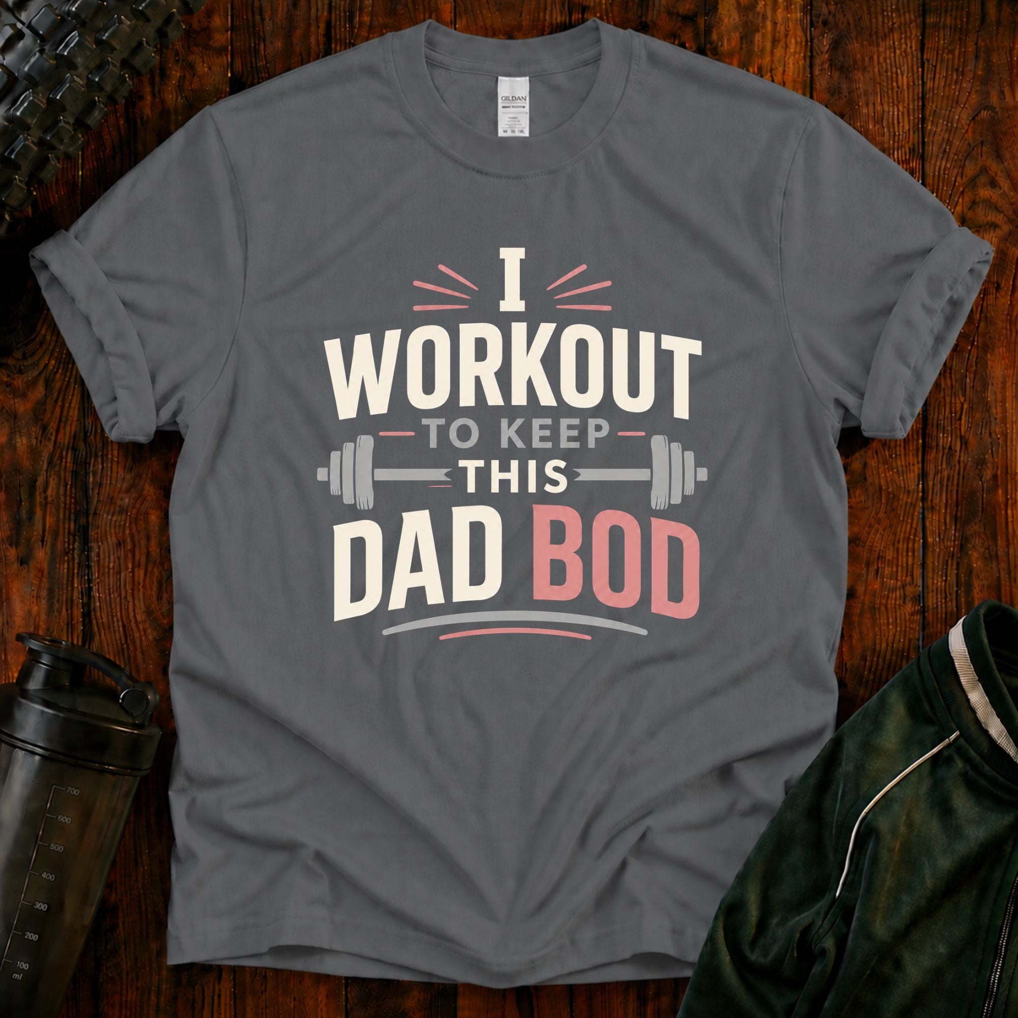 "I Workout to Keep This Dad Bod" Funny Fitness Tee
