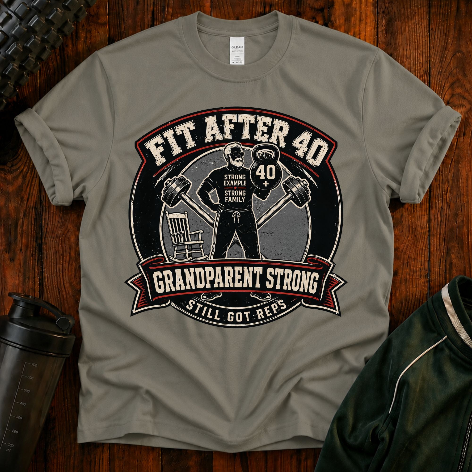 Fit After 40 T-Shirt — Grandparent Strong Fitness Tee