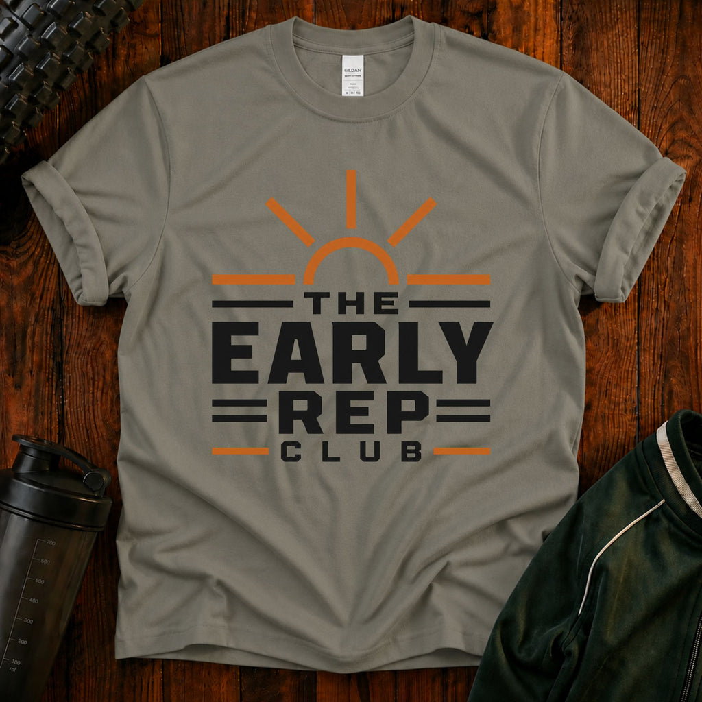 The Early Rep Club T-Shirt — Sunrise Fitness & Morning Motivation Tee