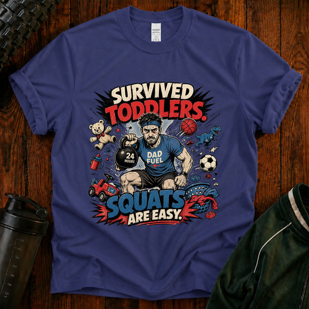 Survived Toddlers T-Shirt — Funny Dad Survivor Tee