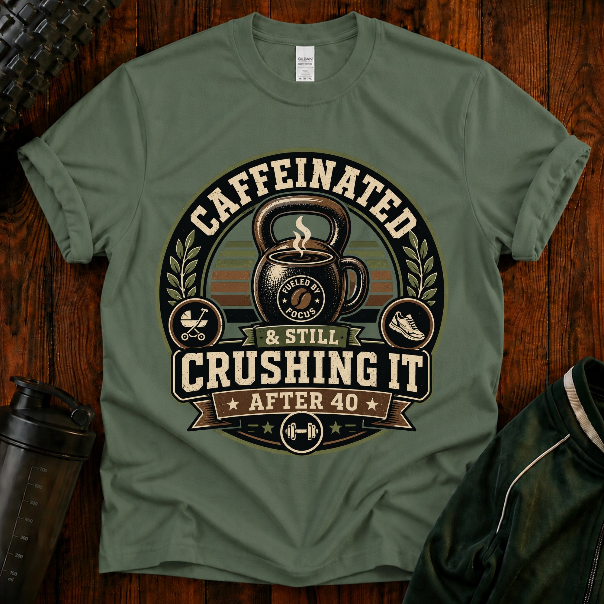 Caffeinated & Still Crushing It After 40 T-Shirt