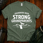 Grandkids Need Strong Grandparents Graphic Tee