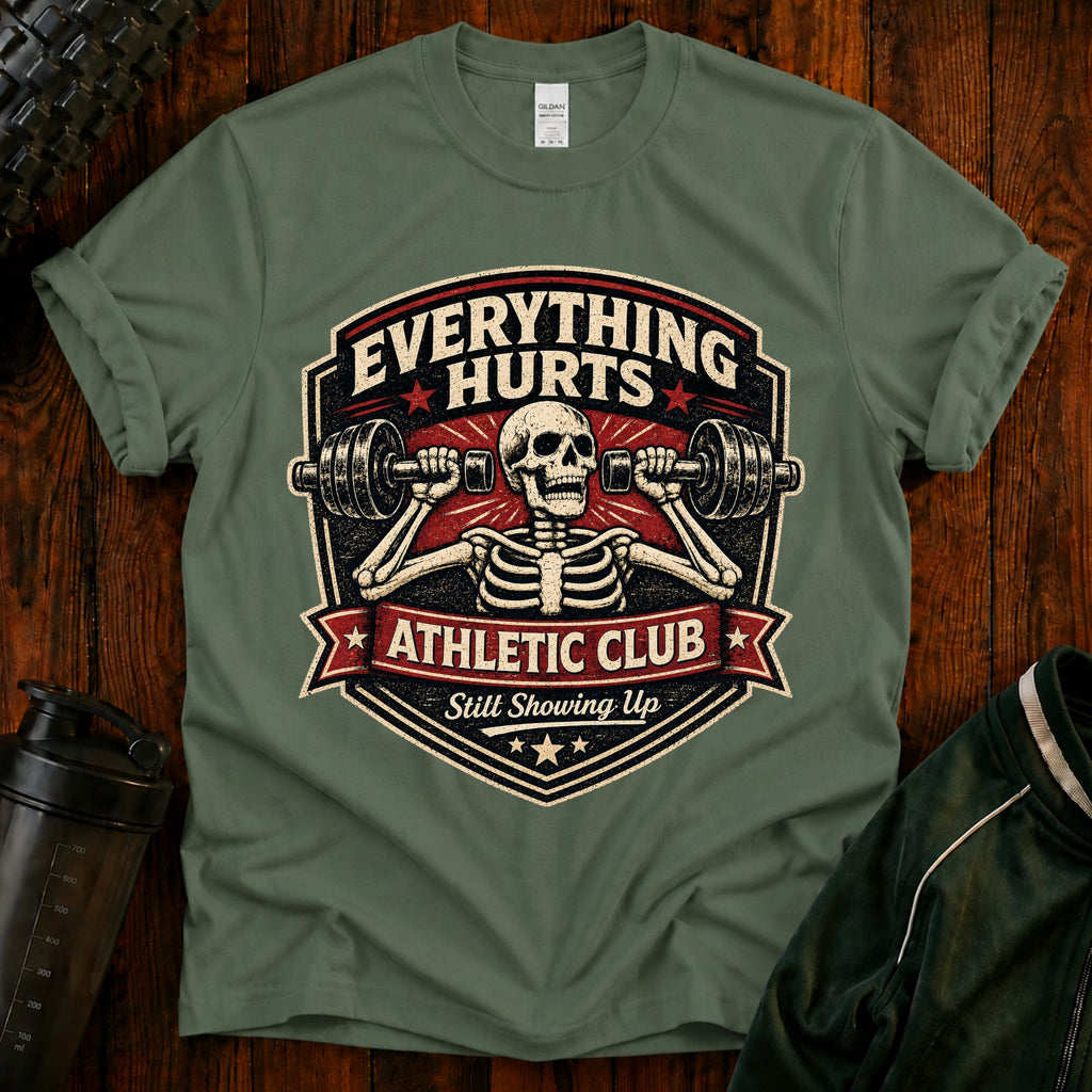 Everything Hurts Athletic Club Tee
