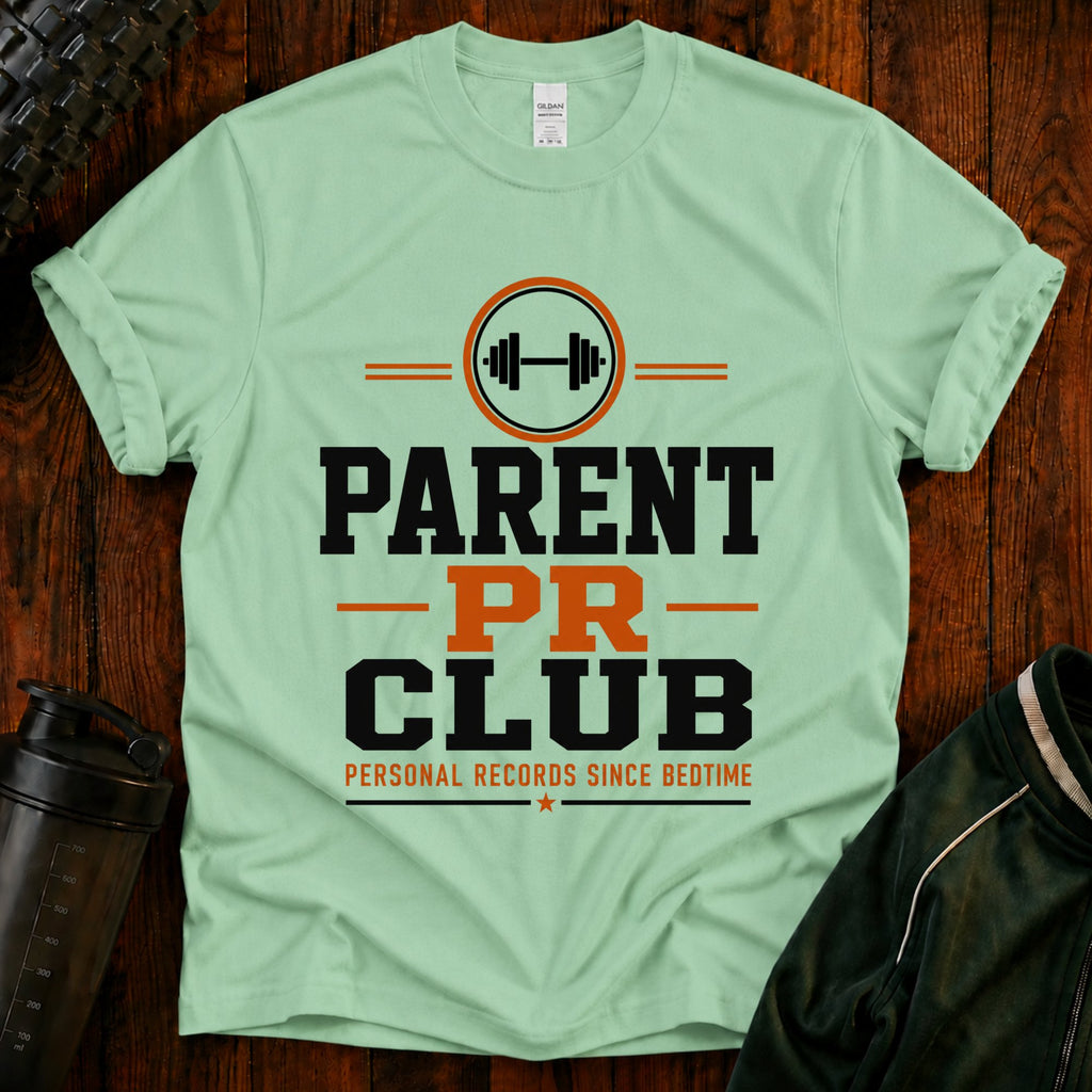 Parent PR Club T-Shirt — Fitness Parent Tee with Barbell Graphic