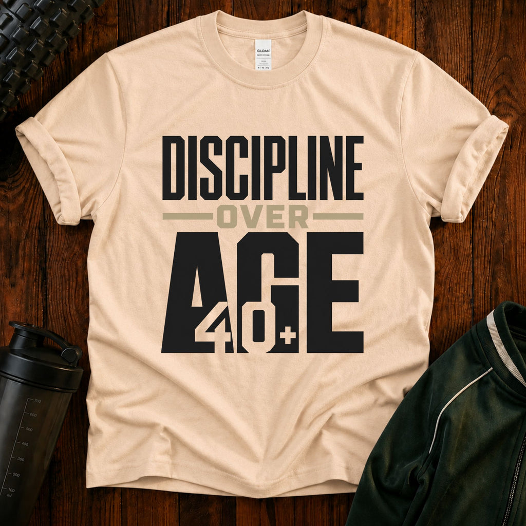 Discipline Over Age T-Shirt — Motivational Fitness Tee