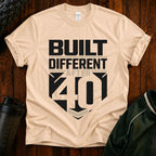 Built Different After 40 T-Shirt — Funny 40th Birthday Tee for Men & Women
