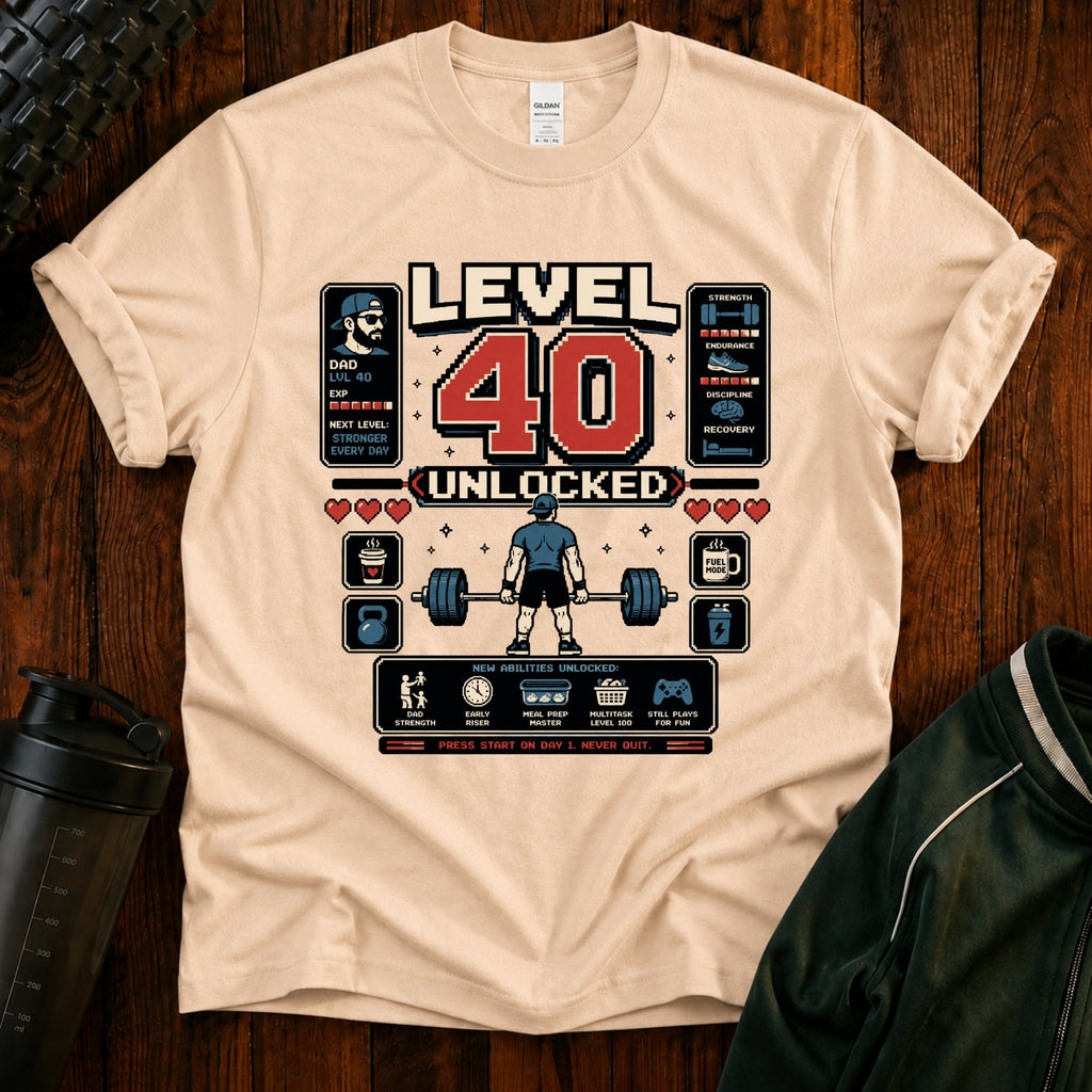 T-Shirt — Level 40 Unlocked Gamer Fitness Tee