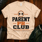 Parent PR Club T-Shirt — Fitness Parent Tee with Barbell Graphic