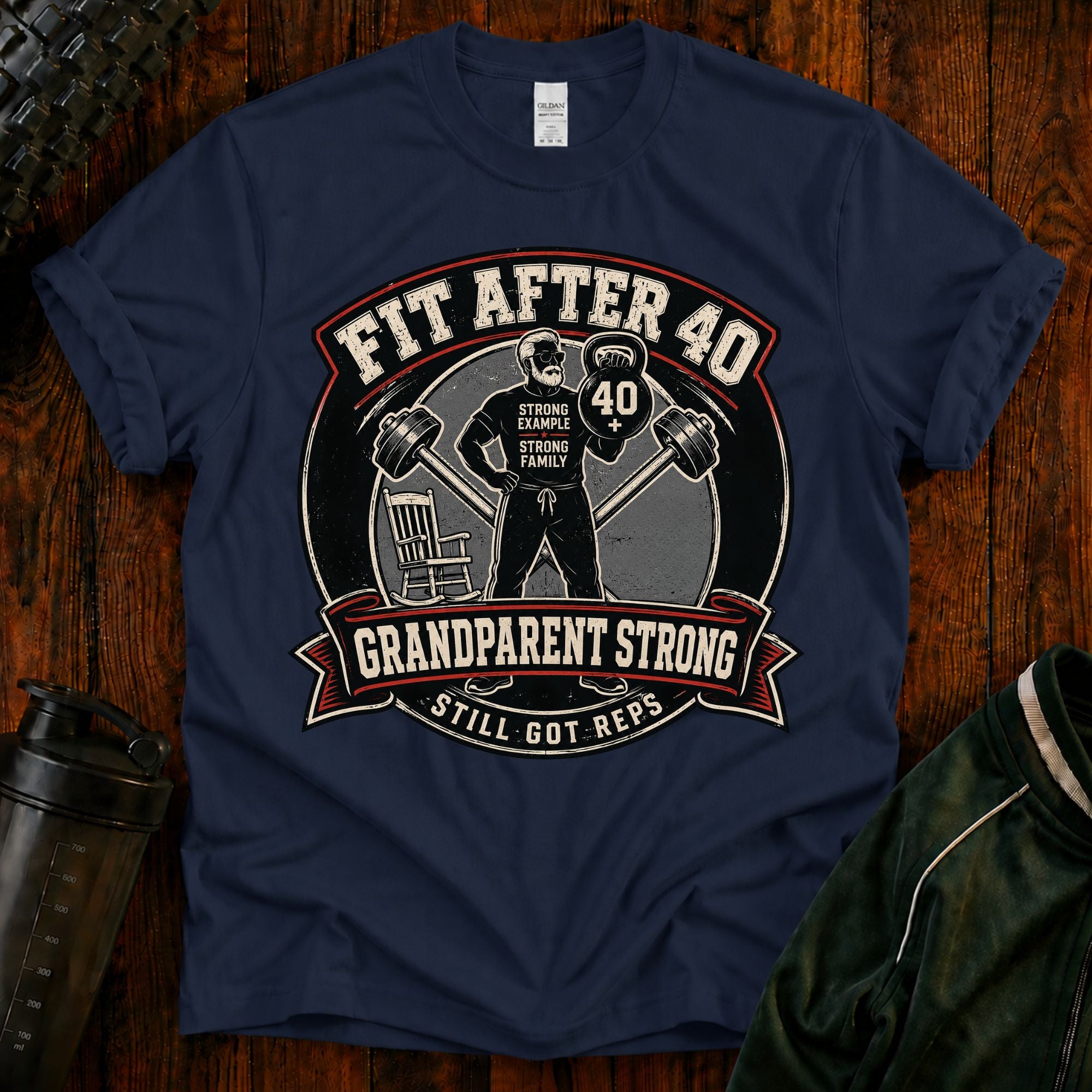 Fit After 40 T-Shirt — Grandparent Strong Fitness Tee