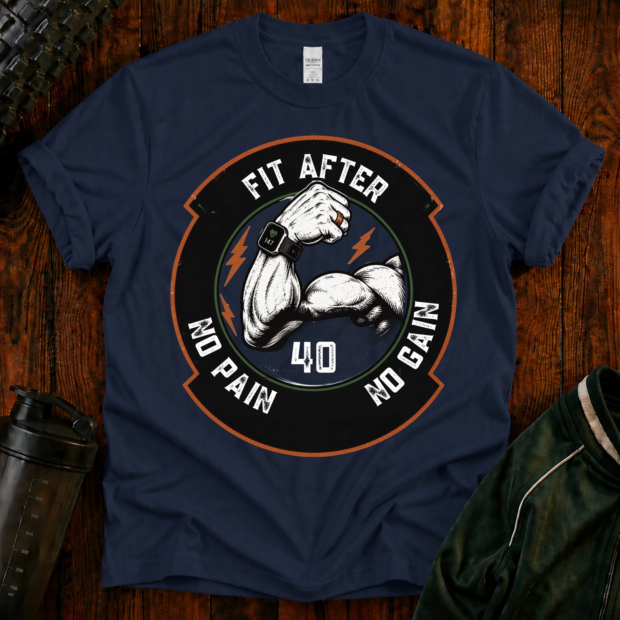 Fit After 40 T‑Shirt — "Fit After 40: No Pain No Gain" Fitness Tee