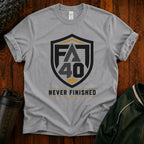 T-Shirt — FA40 Shield 'Never Finished' Athletic Tee