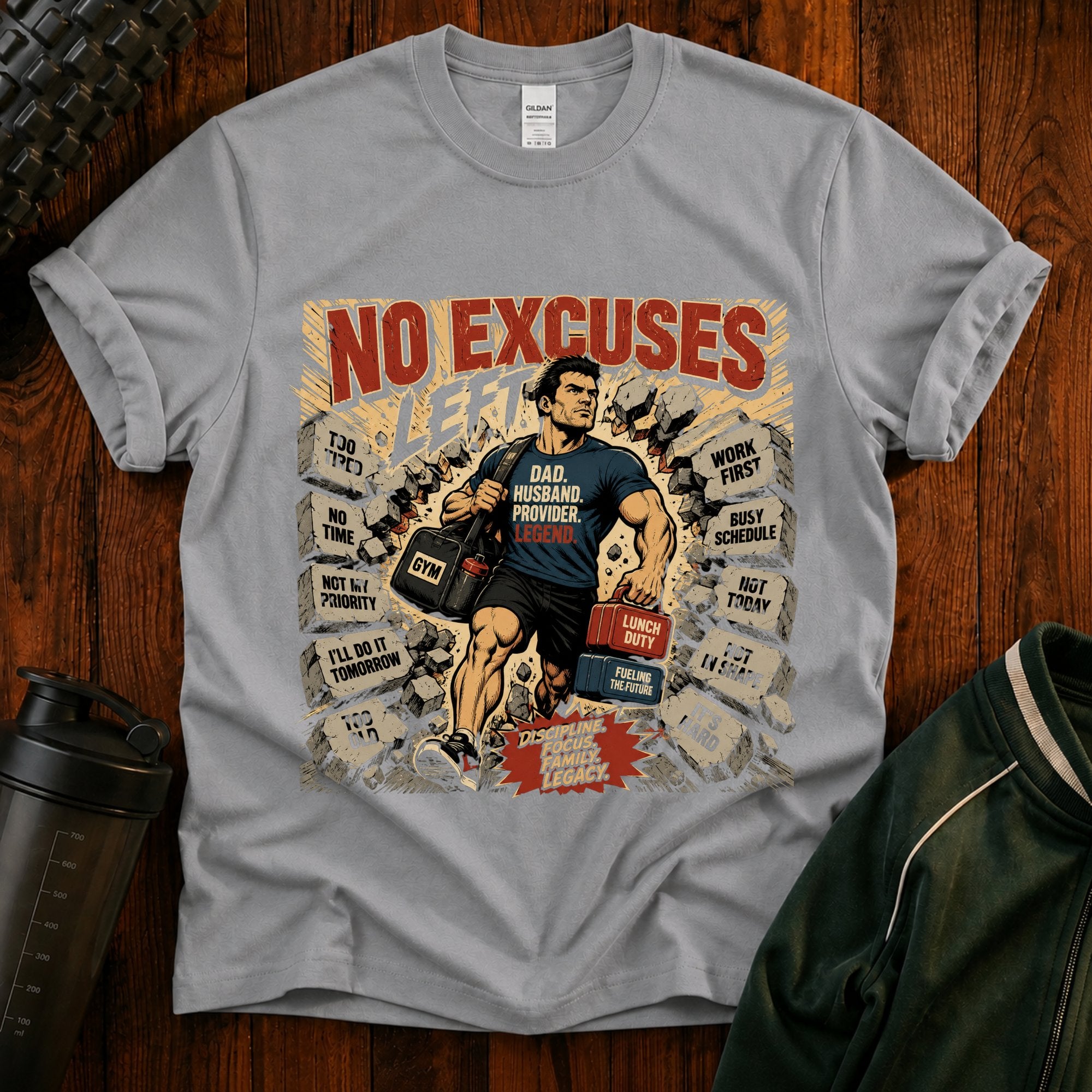 No Excuses T-Shirt — Motivational Gym Dad Shirt
