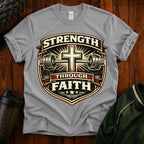 Strength Through Faith T-Shirt — Christian Weightlifting Cross Tee