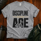 Discipline Over Age T-Shirt — Motivational Fitness Tee