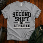 Second Shift Athlete T-Shirt — Gym & Night Shift Workout Tee