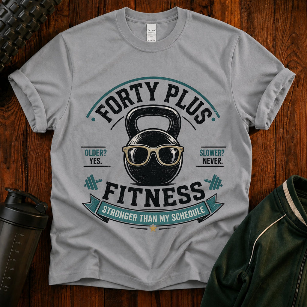 Forty Plus Fitness T-Shirt — Vintage Kettlebell 'Older? Yes. Slower? Never