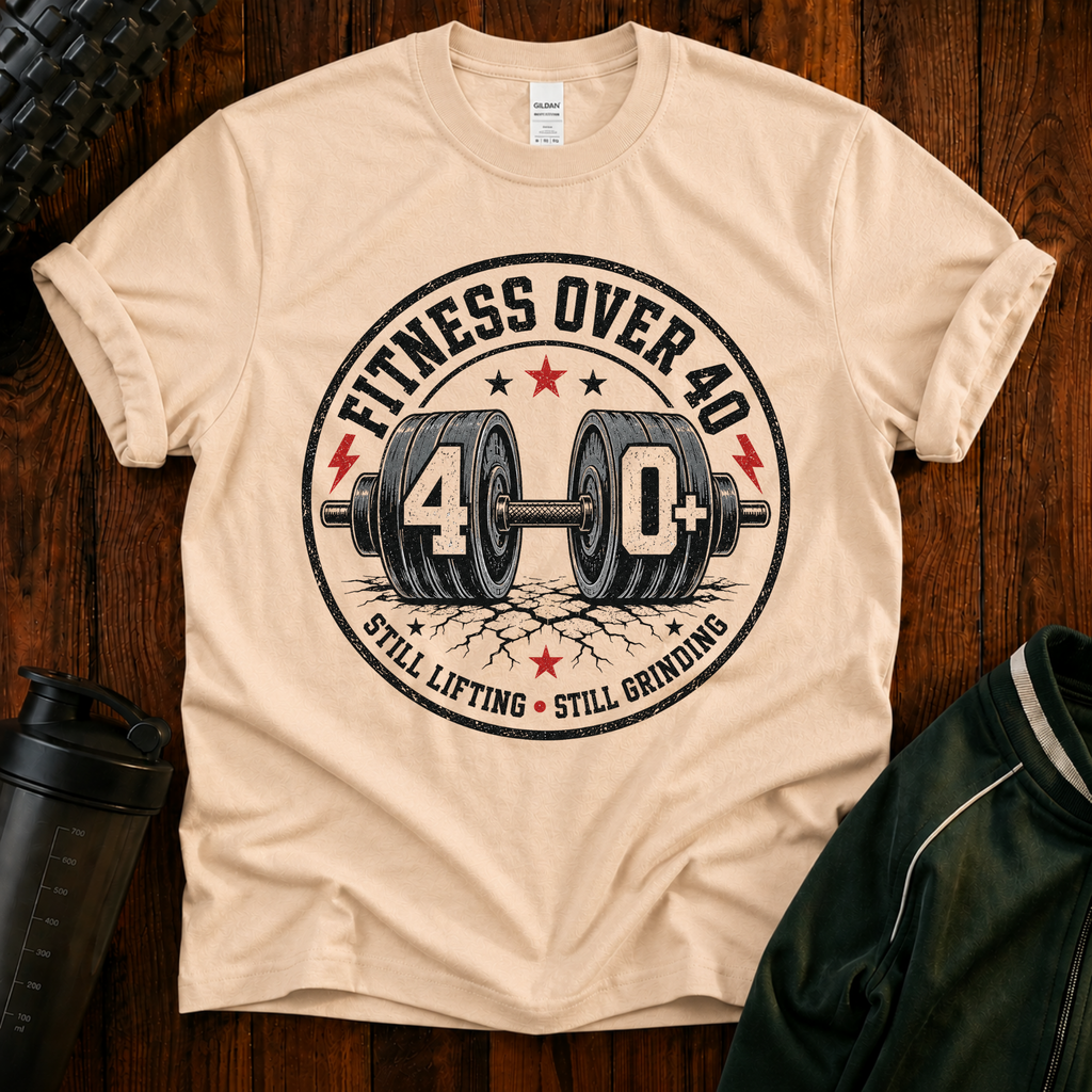 Still Lifting Still Grinding Fitness Over 40 graphic t-shirt for active adults over 40.