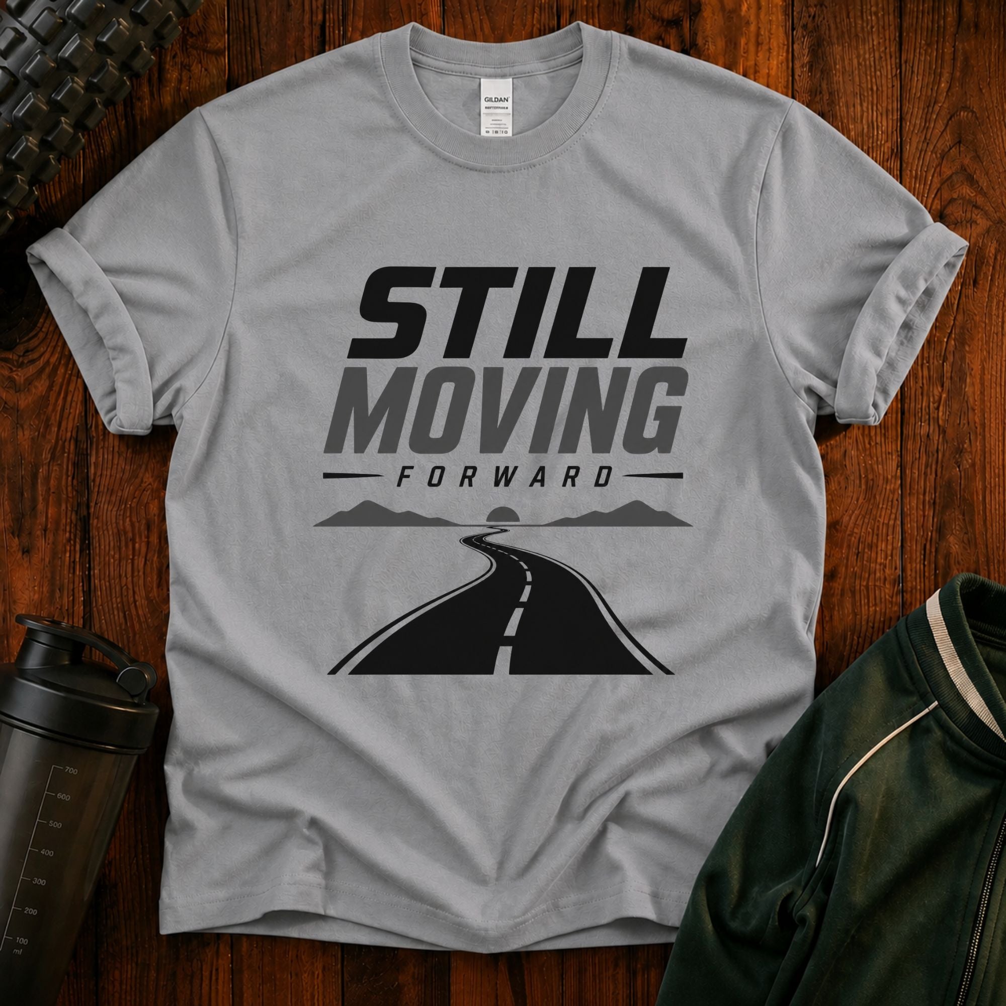 Still Moving Forward motivational Fit After 40 graphic shirt for active adults over 40.