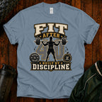 Fit After 40 T-Shirt — Built By Discipline