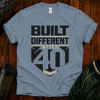 Built Different After 40 T-Shirt — Funny 40th Birthday Tee for Men & Women