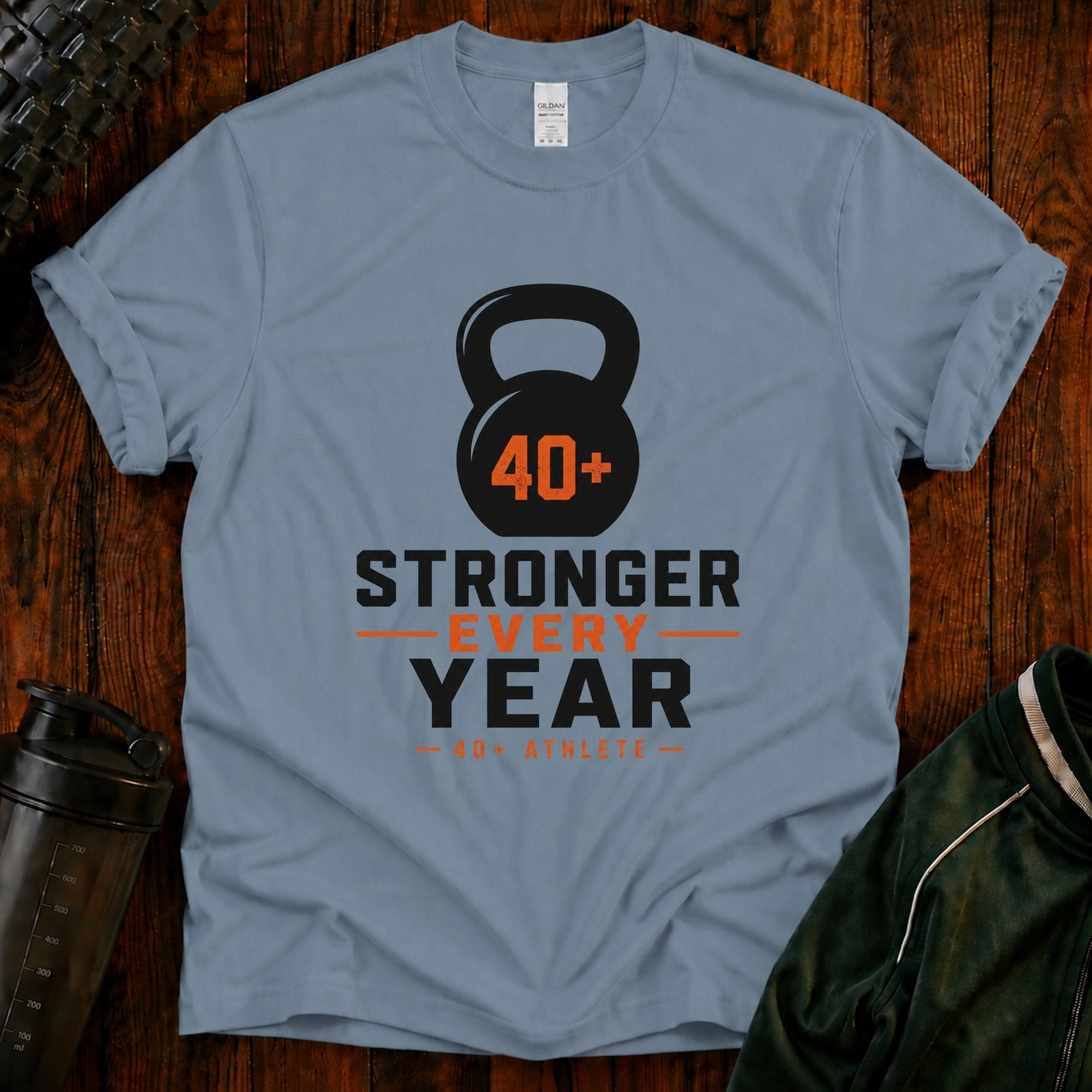 40+ Stronger Every Year T-Shirt