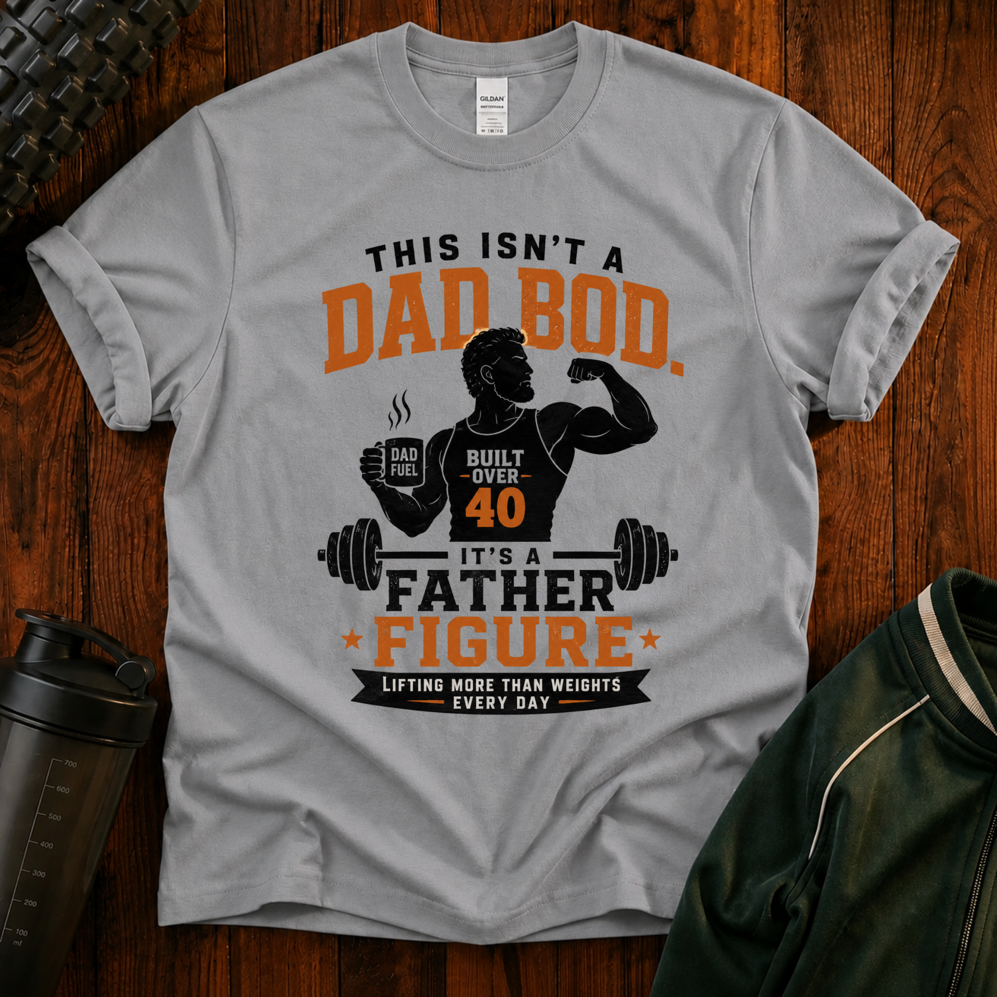 This Isn't a Dad Bod It's a Father Figure funny fitness shirt for dads over 40.
