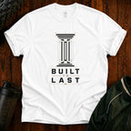 Built to Last Tee