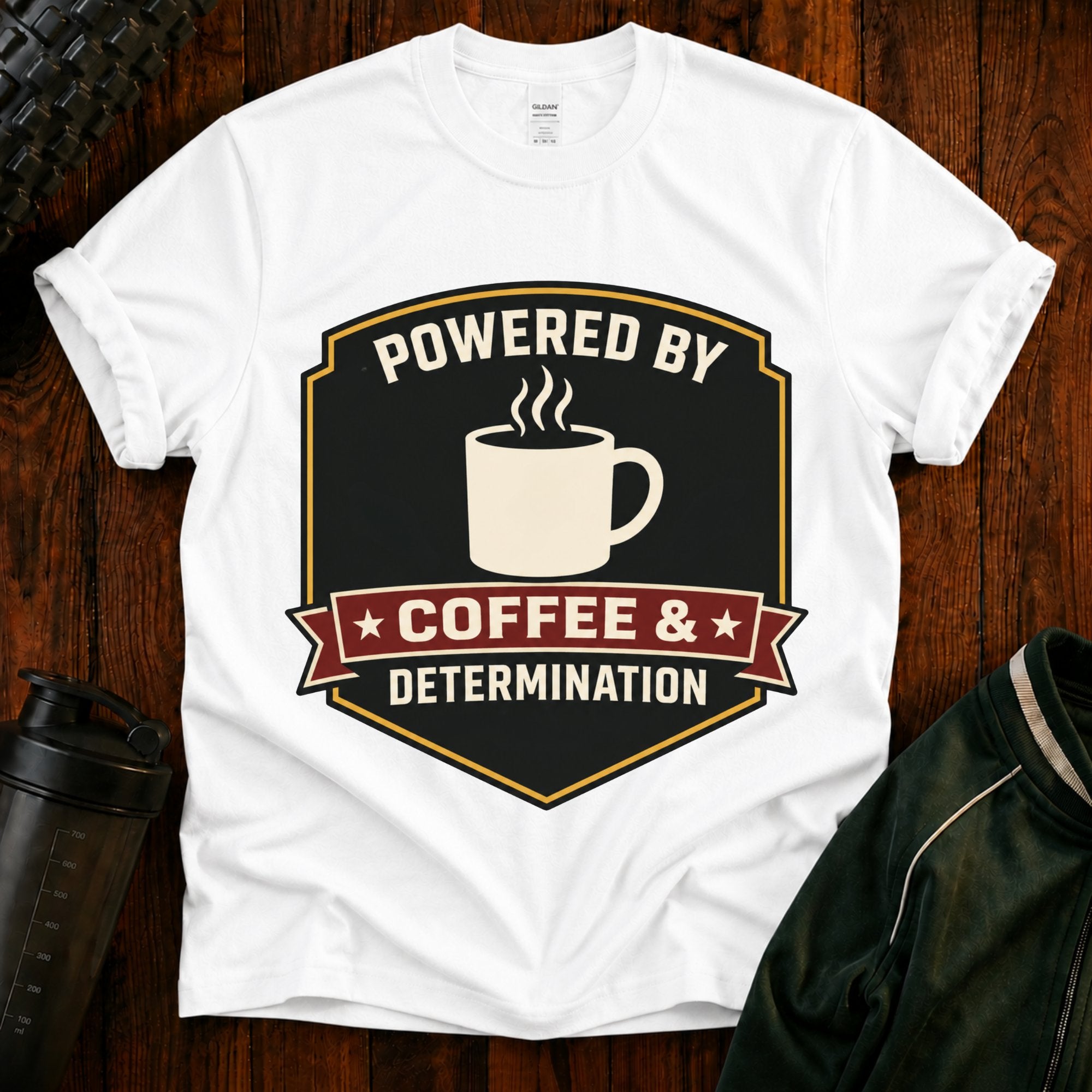 Coffee T‑Shirt — “Powered By Coffee & Determination”