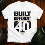 Built Different After 40 T-Shirt — Funny 40th Birthday Tee for Men & Women