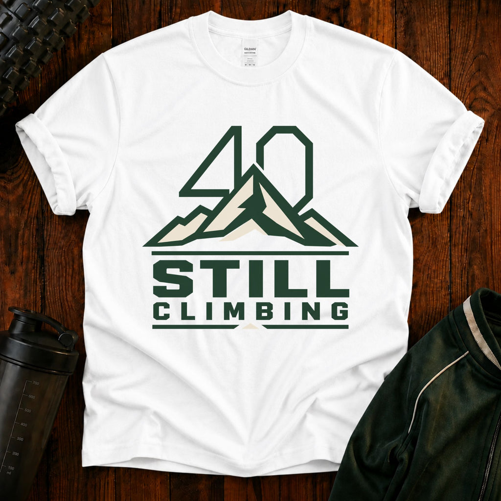 T‑Shirt — 40 Still Climbing Mountain Graphic Tee