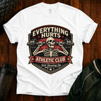 Everything Hurts Athletic Club Tee